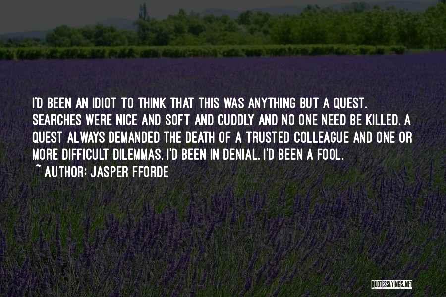 Ex Colleague Quotes By Jasper Fforde