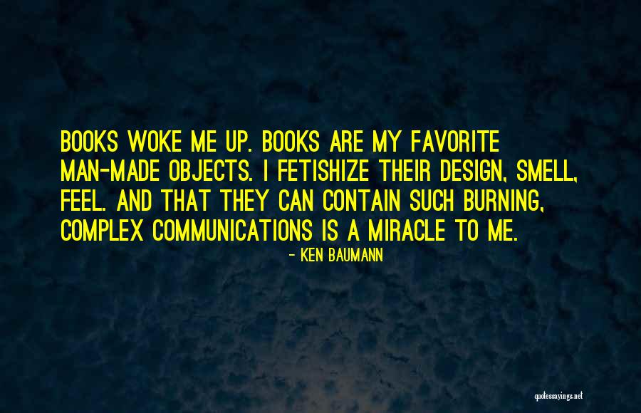 Ex Communication Quotes By Ken Baumann Ex Communication Quotes By Ken Baumann
