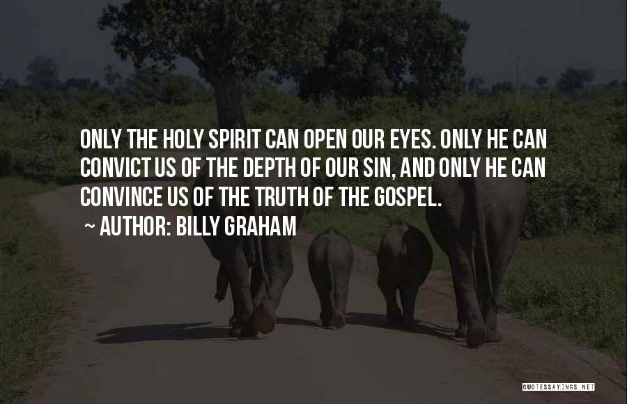 Ex Convict Quotes By Billy Graham