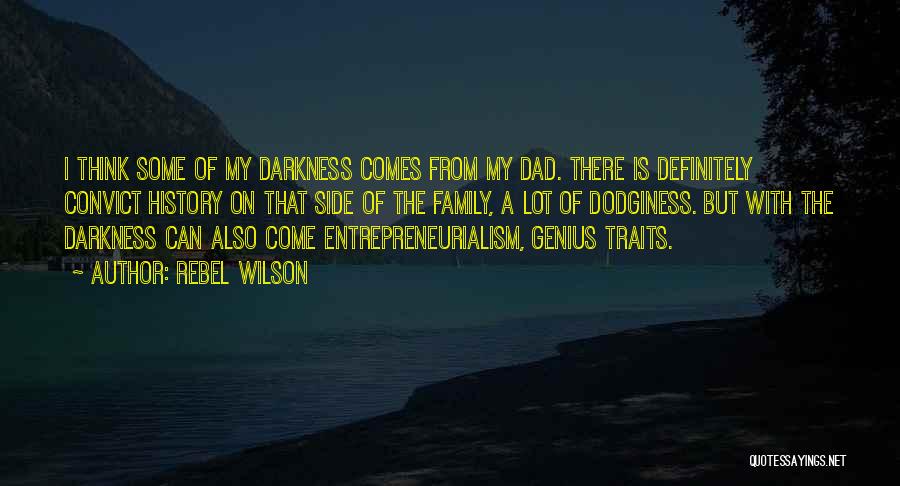 Ex Convict Quotes By Rebel Wilson