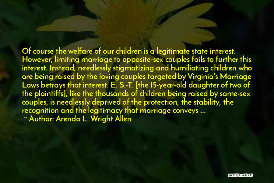 Ex Daughter In Laws Quotes By Arenda L. Wright Allen