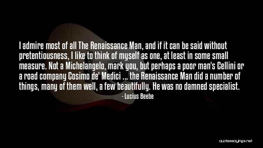 Ex De Medici Quotes By Lucius Beebe