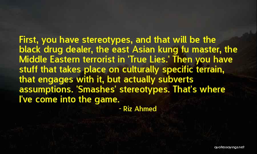 Ex Drug Dealer Quotes By Riz Ahmed