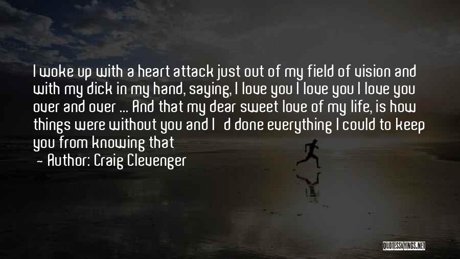 Ex Drug User Quotes By Craig Clevenger