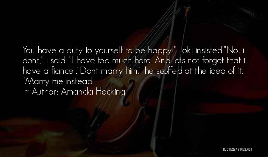 Ex Fiance Quotes By Amanda Hocking