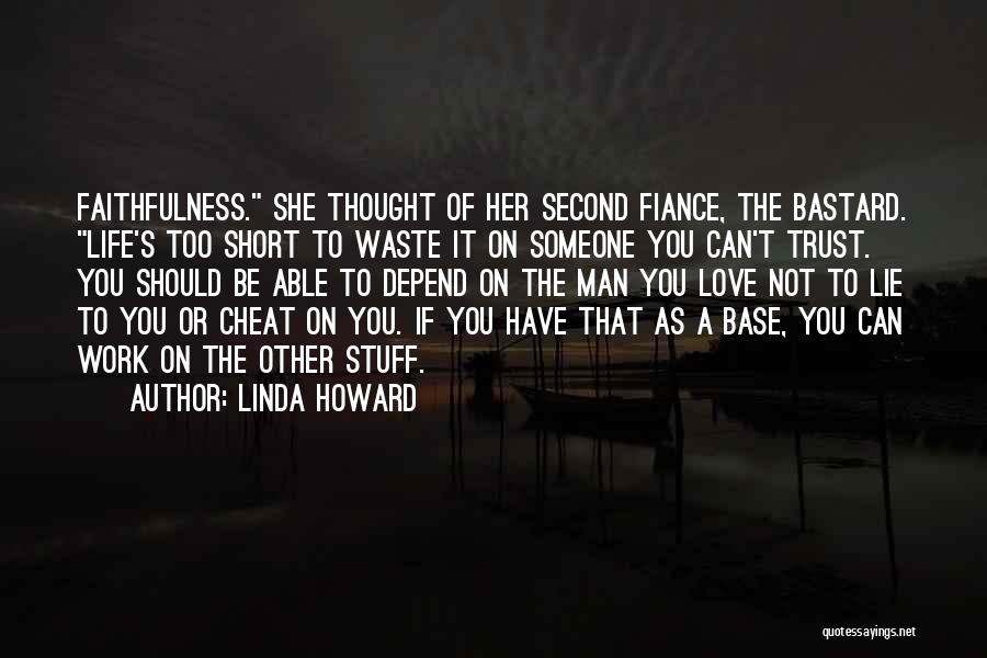 Ex Fiance Quotes By Linda Howard