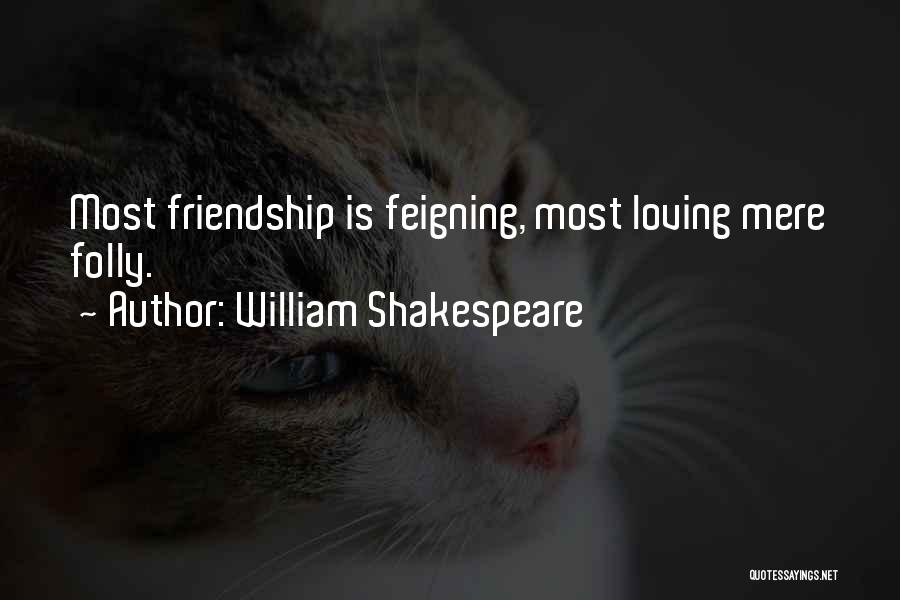 Ex Flings Quotes By William Shakespeare