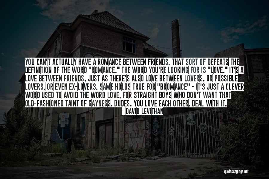 Ex Friends Quotes By David Levithan Ex Friends Quotes By David Levithan