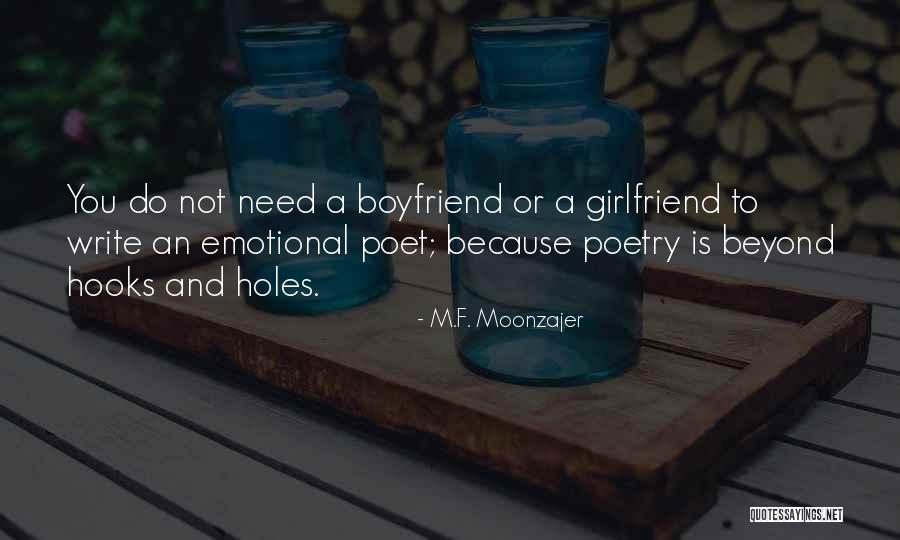 Ex Girlfriend Of Your Boyfriend Quotes By M.F. Moonzajer Ex Girlfriend Of Your Boyfriend Quotes By M.F. Moonzajer