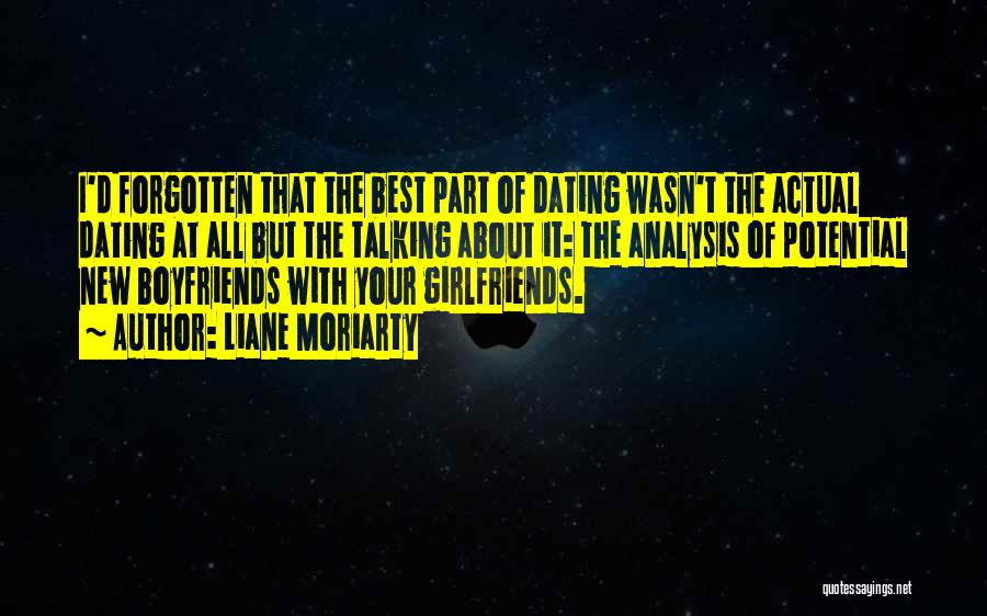 Ex Girlfriends For New Girlfriends Quotes By Liane Moriarty