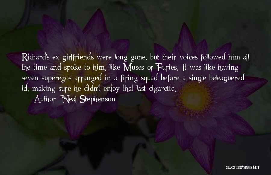 Ex Girlfriends Quotes By Neal Stephenson