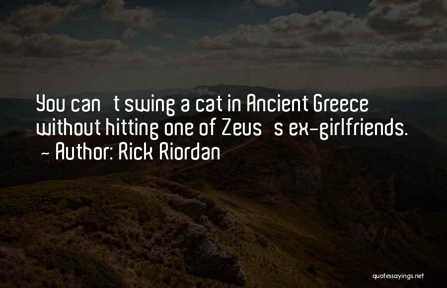 Ex Girlfriends Quotes By Rick Riordan