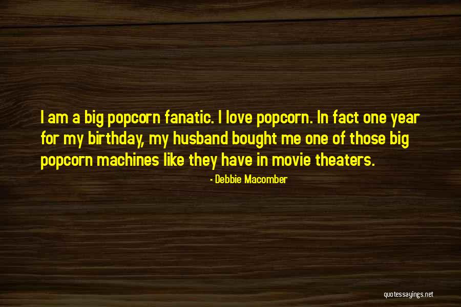 Ex Husband Birthday Quotes By Debbie Macomber