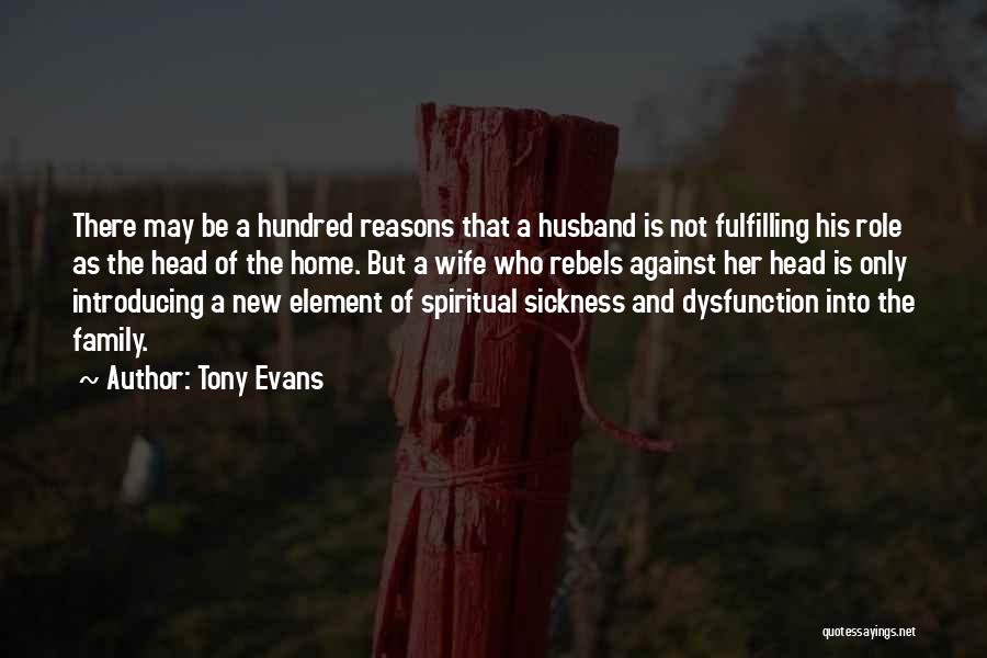 Ex Husband's New Wife Quotes By Tony Evans