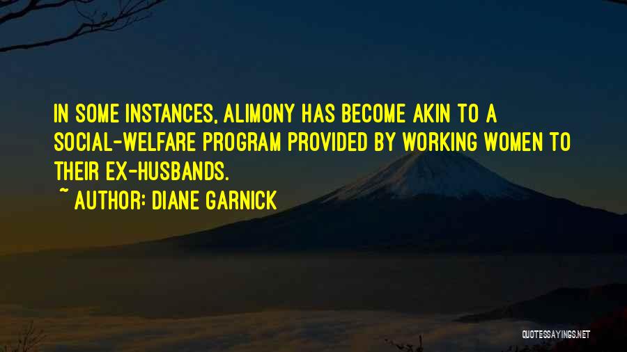 Ex Husbands Quotes By Diane Garnick