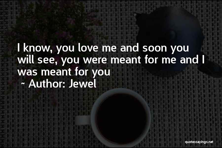 Ex Love Quotes By Jewel