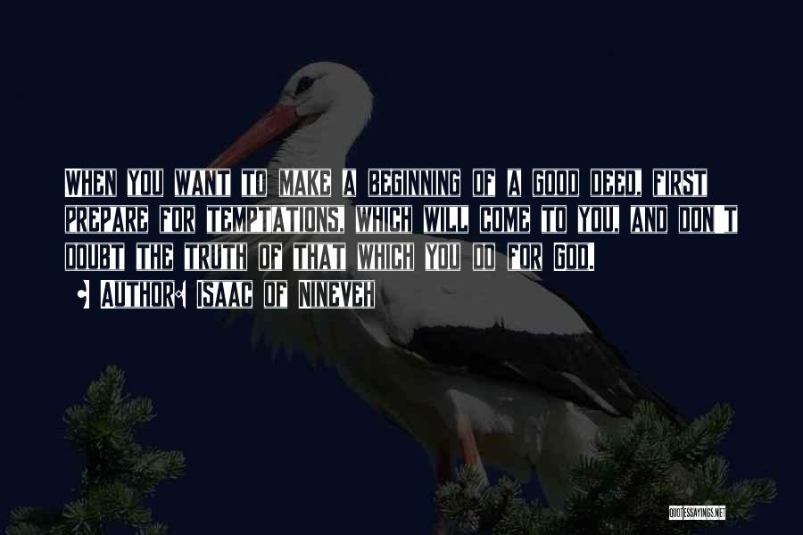 Ex Na Bumabalik Quotes By Isaac Of Nineveh