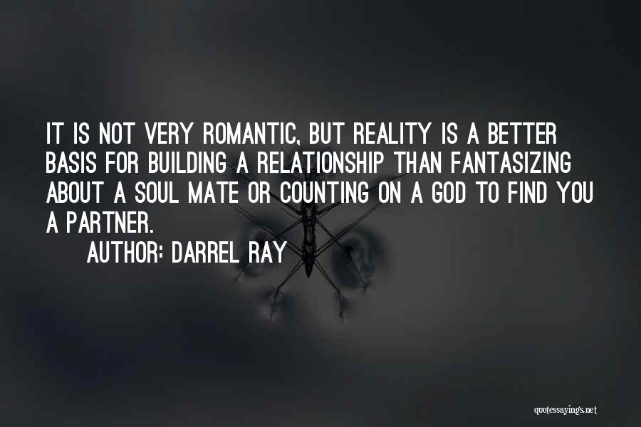 Ex Partner Quotes By Darrel Ray