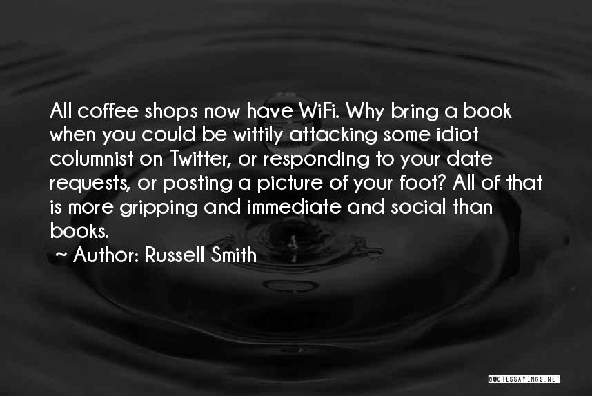 Ex Posting Quotes By Russell Smith