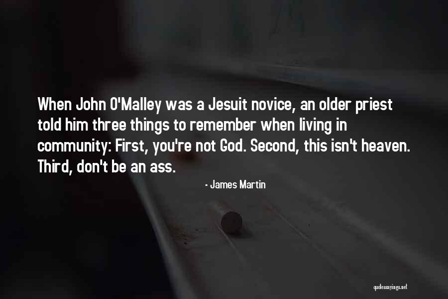 Ex Priest James Quotes By James Martin