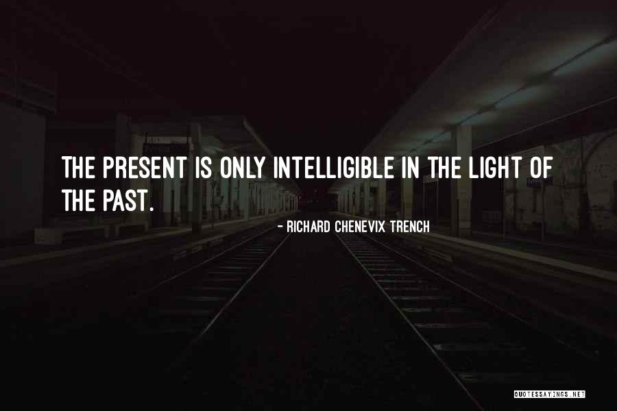 Ex Priest Killed Quotes By Richard Chenevix Trench