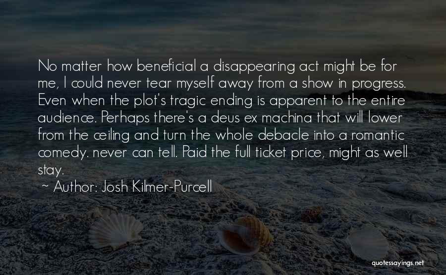 Ex Quotes By Josh Kilmer-Purcell