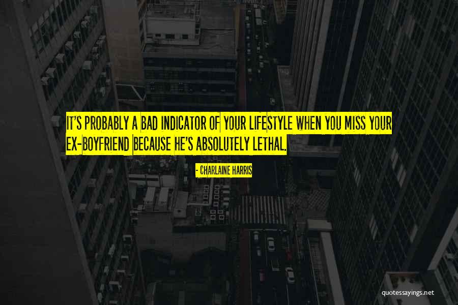 Ex Relationships Quotes By Charlaine Harris Ex Relationships Quotes By Charlaine Harris