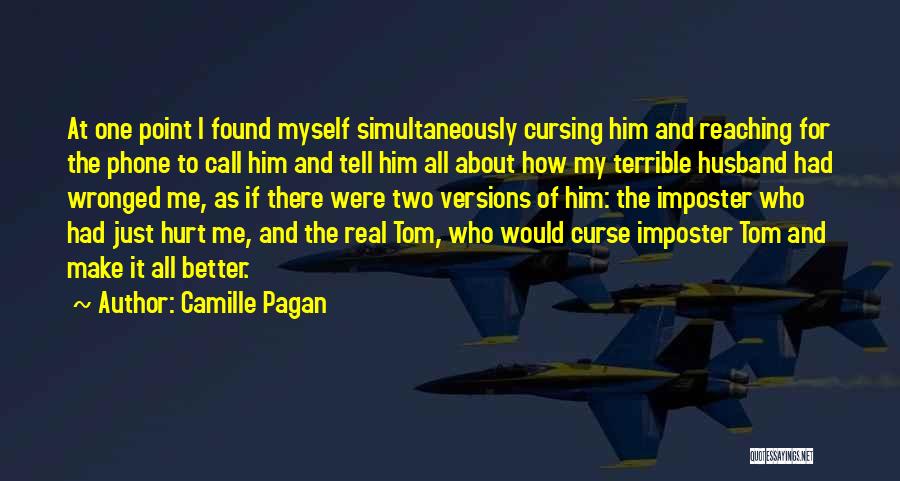 Ex Spouse Quotes By Camille Pagan