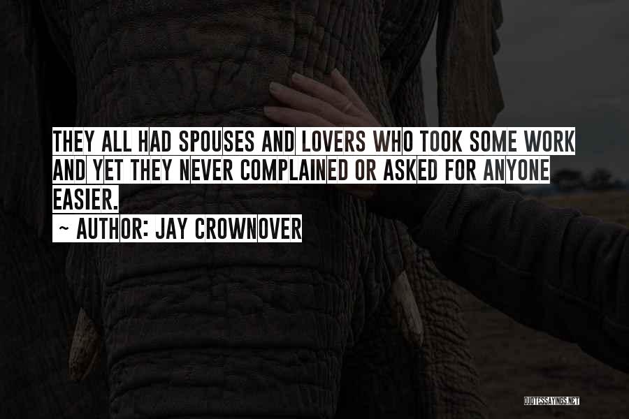 Ex Spouses Quotes By Jay Crownover