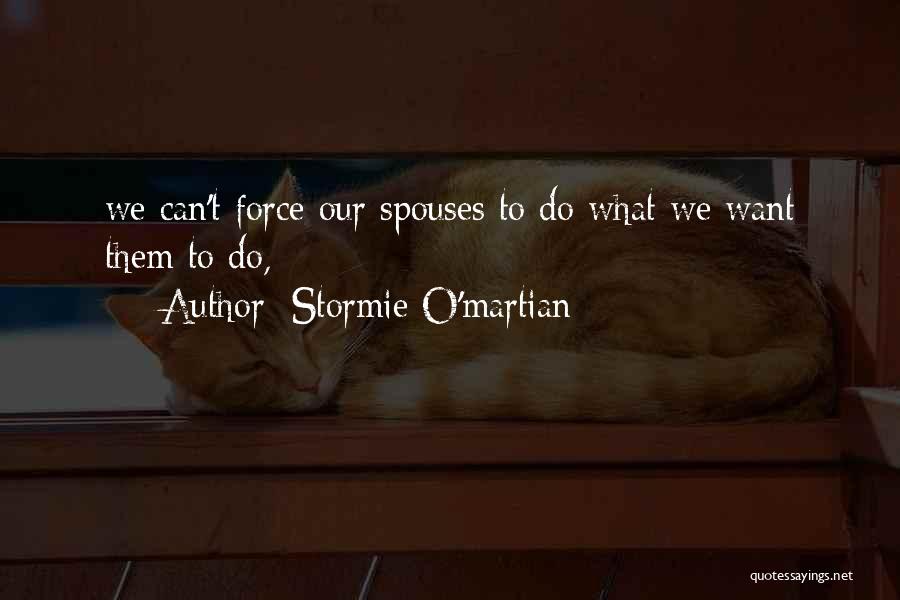 Ex Spouses Quotes By Stormie O'martian