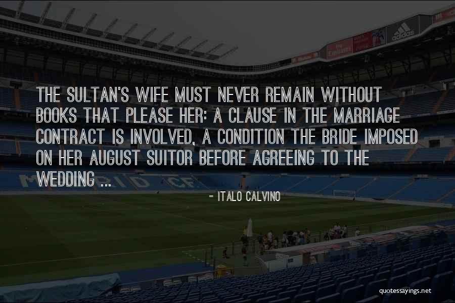 Ex Suitor Quotes By Italo Calvino Ex Suitor Quotes By Italo Calvino