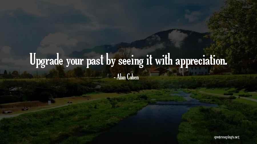 Ex Upgrade Quotes By Alan Cohen Ex Upgrade Quotes By Alan Cohen