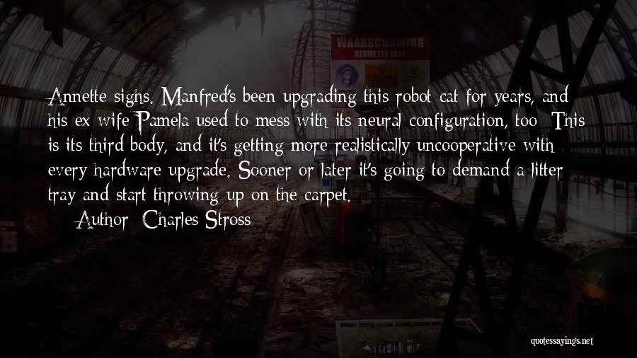 Ex Upgrade Quotes By Charles Stross