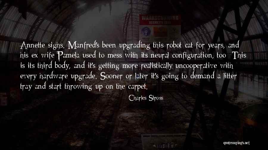 Ex Upgrade Quotes By Charles Stross