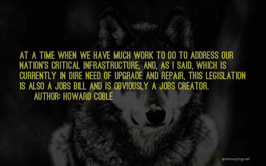 Ex Upgrade Quotes By Howard Coble