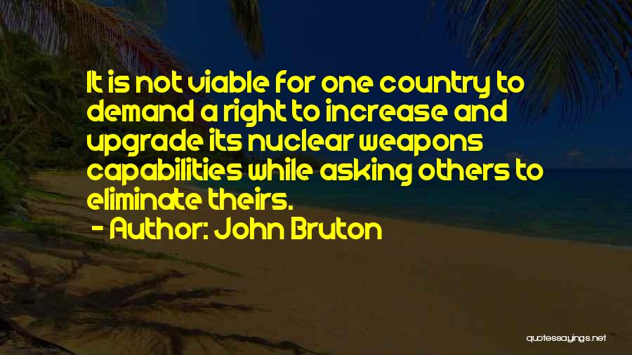 Ex Upgrade Quotes By John Bruton