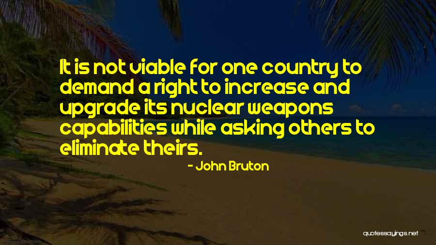 Ex Upgrade Quotes By John Bruton