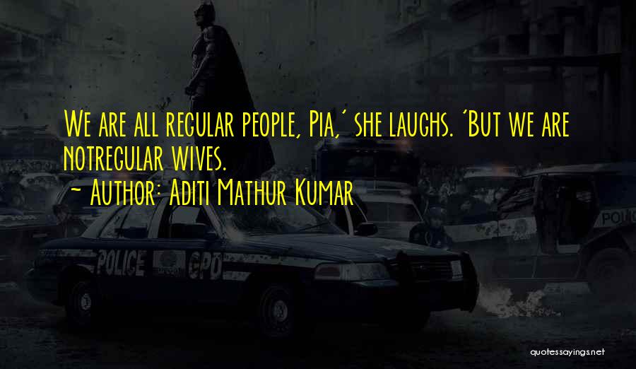 Ex Wives Funny Quotes By Aditi Mathur Kumar