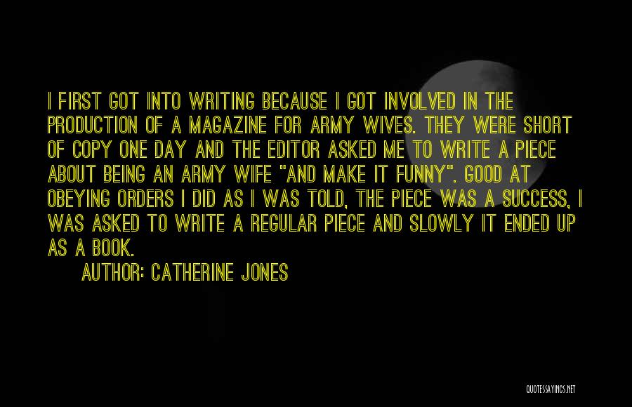 Ex Wives Funny Quotes By Catherine Jones