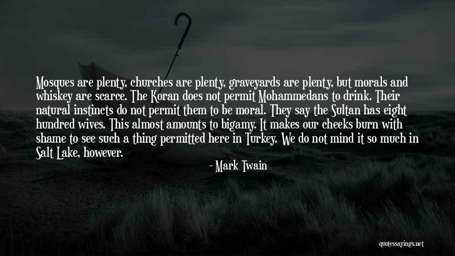 Ex Wives Morals Quotes By Mark Twain Ex Wives Morals Quotes By Mark Twain