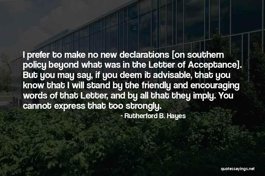 Exacerbado Es Quotes By Rutherford B. Hayes Exacerbado Es Quotes By Rutherford B. Hayes