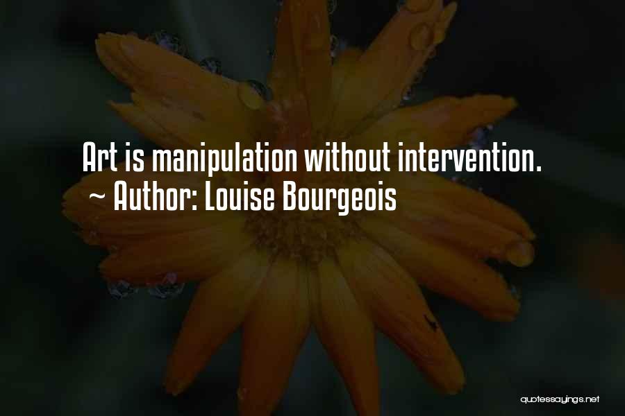 Exacerbado Sinonimos Quotes By Louise Bourgeois