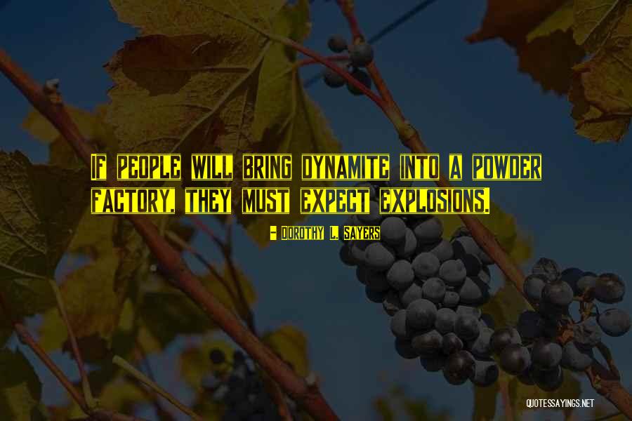 Exacly Quotes By Dorothy L. Sayers Exacly Quotes By Dorothy L. Sayers