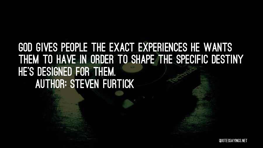 Exact Quotes By Steven Furtick