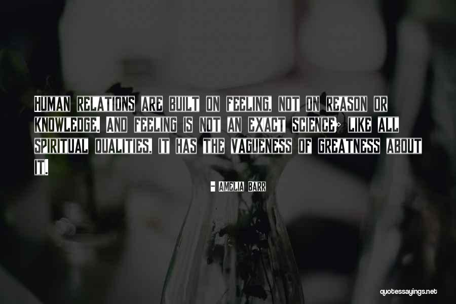 Exact Science Quotes By Amelia Barr Exact Science Quotes By Amelia Barr