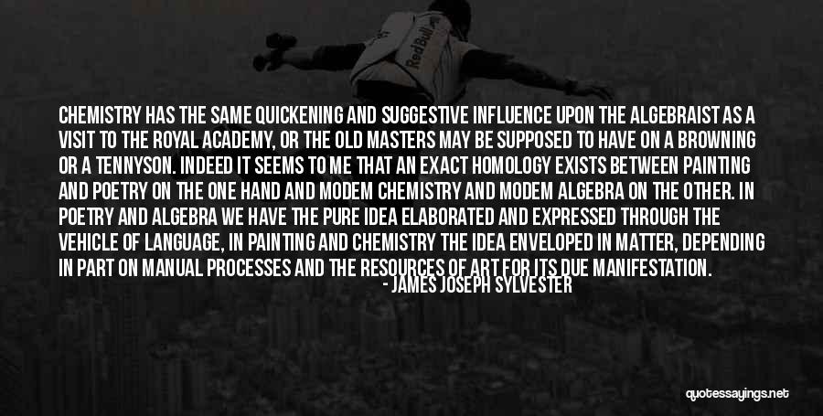 Exact Science Quotes By James Joseph Sylvester Exact Science Quotes By James Joseph Sylvester