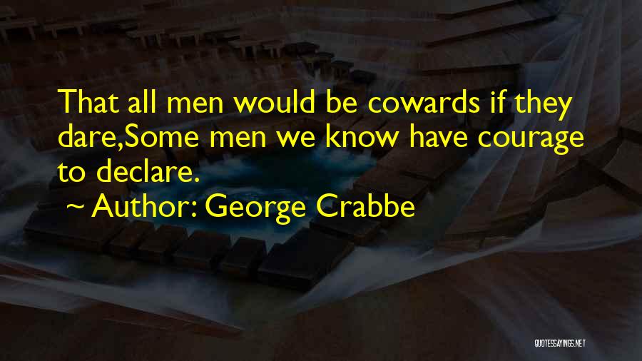 Exactement By Vive La Quotes By George Crabbe