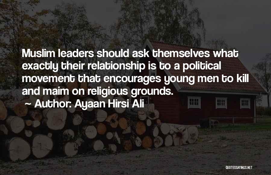 Exactly Quotes By Ayaan Hirsi Ali