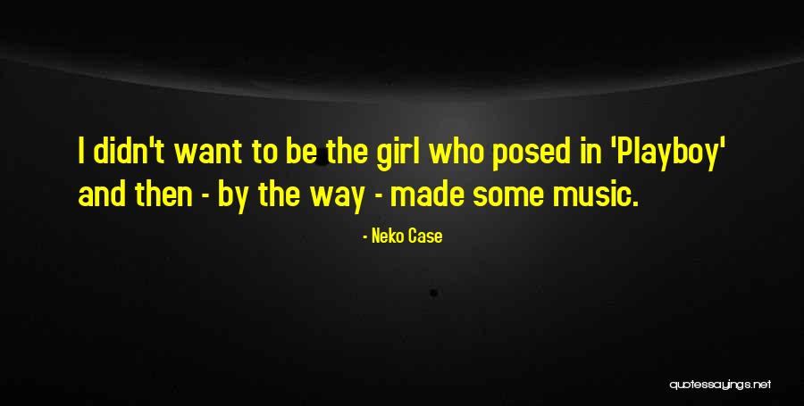 Exactness Define Quotes By Neko Case Exactness Define Quotes By Neko Case