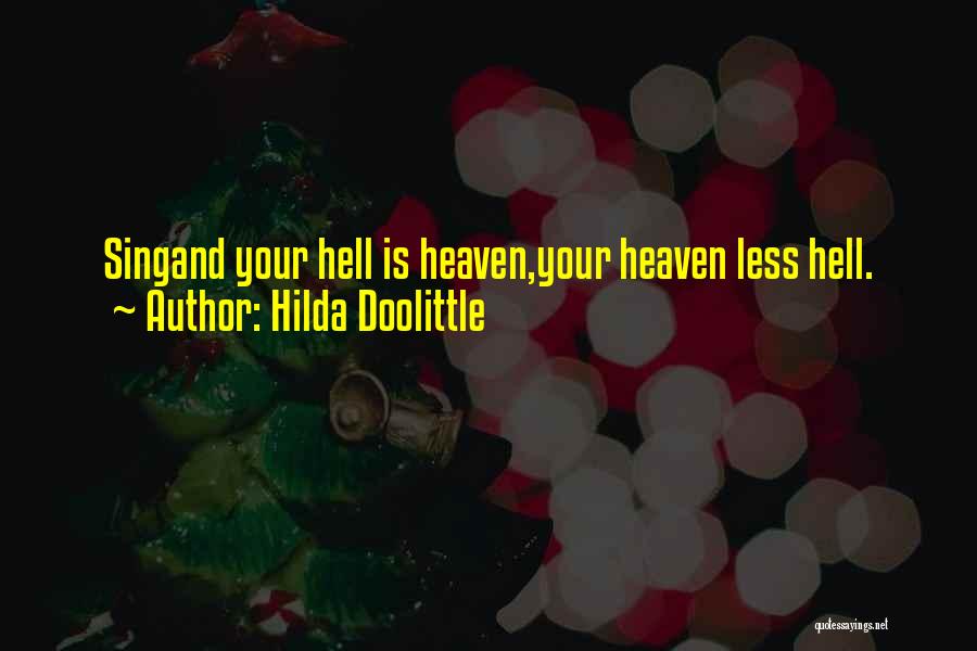 Exagerado Quotes By Hilda Doolittle